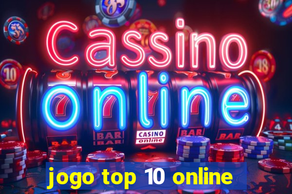 jogo top 10 online